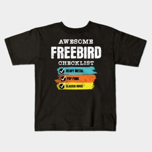 Awesome Freebird checklist Kids T-Shirt